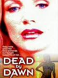 Dead By Dawn