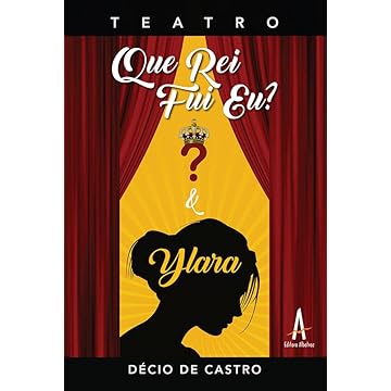 Capa do livro Teatro que rei fui eu e Ylara