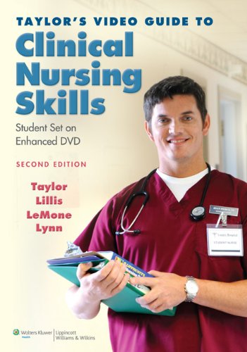 Taylor's Video Guide to Clinical Nursing Skills: Student Set on Enhanced DVD - medicalbooks.filipinodoctors.org