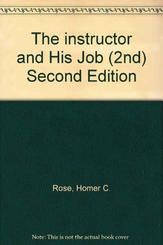 The instructor and His Job (2nd) Second Edition B0052PXBIQ Book Cover
