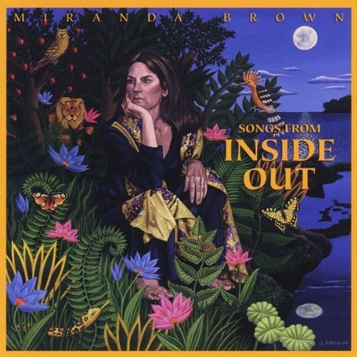 Songs from Inside Out [Audio CD] Miranda Brown