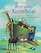 Produktbild Meine große Kinderbibel: Geschichten aus der Bibel für Kindergartenkinder ab 4 Jahre