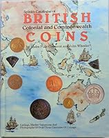Spink's Catalogue of British Colonial and Commonwealth Coins 0907605192 Book Cover