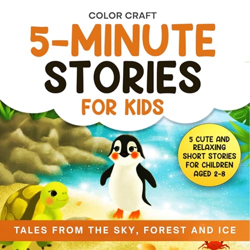 5-Minute Stories for Kids: Tales from the Sky, Forest and Ice by Color Craft episode artwork