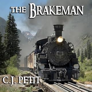 The Brakeman Audiobook By C.J. Petit cover art