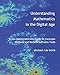 Produktbild Understanding Mathematics in the Digital Age: A non-Mathematicians Guide to Concepts, Methods and Modern Software Tools