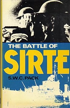 Hardcover The Battle of Sirte (Sea Battles in Close-Up, 15) Book