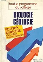 Biologie-géologie : Tout le programme du collège 2038004595 Book Cover