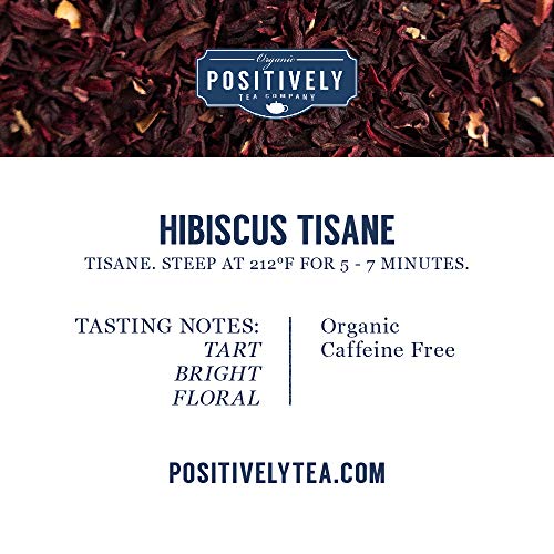 Organic Positively Tea Company, Hibiscus Tisane, Herbal Tea, Loose Leaf, 16 Ounce #TOP1