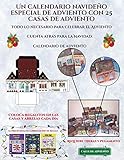 calendario cuenta atras para navidad  Cuenta atrás para la Navidad: calendario de adviento (Un calendario navideño especial de adviento con 25 casas de adviento): Un calendario de adviento ... utilizando 25 casas recortables que puedes
