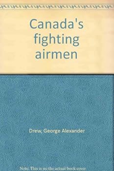 Hardcover Canada's fighting airmen Book