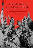 The Making of the Modern Body: Sexuality and Society in the Nineteenth Century (Representations Books)