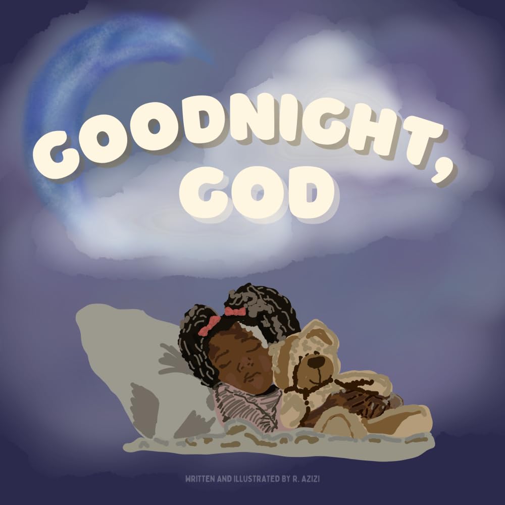 Goodnight, God: A bedtime prayer book for children (Our Bible Verse Stories)