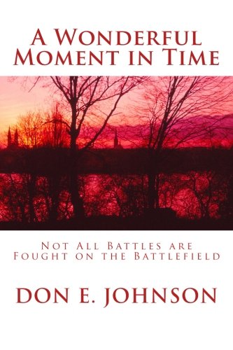 A Wonderful Moment in Time