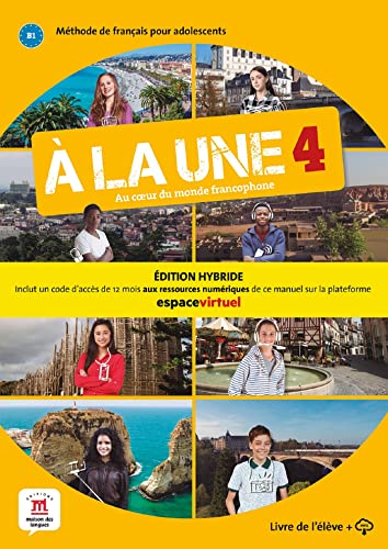 9788419236784 À la une 4 - Livre Édition hybride: methode de francais pour adolescents