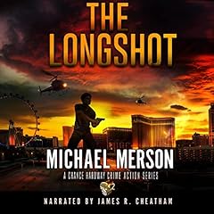 The Longshot Audiolibro Por Michael Merson arte de portada