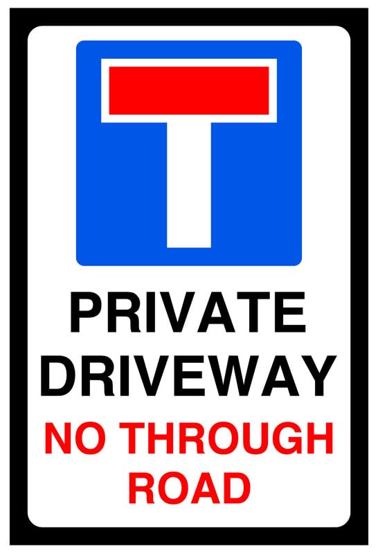 Private driveway No through road - road safety sign - High tack self-adhesive sticker (400mm x 300mm) Viewing Distance within 14m.