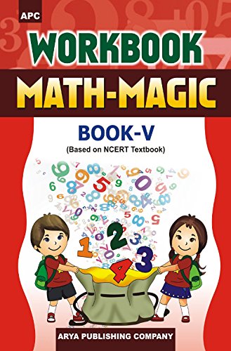 Workbook Math-Magic- V (based on NCERT textbooks) [Paperback] [Jan 01, 2017] Preetika Sawhney