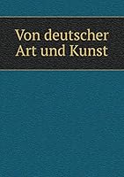 Von deutscher Art und Kunst 5519154287 Book Cover