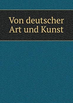 Paperback Von deutscher Art und Kunst [German] Book