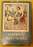 Farewell, Aunt Isabell 0060263180 Book Cover