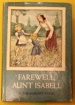 Hardcover Farewell, Aunt Isabell Book