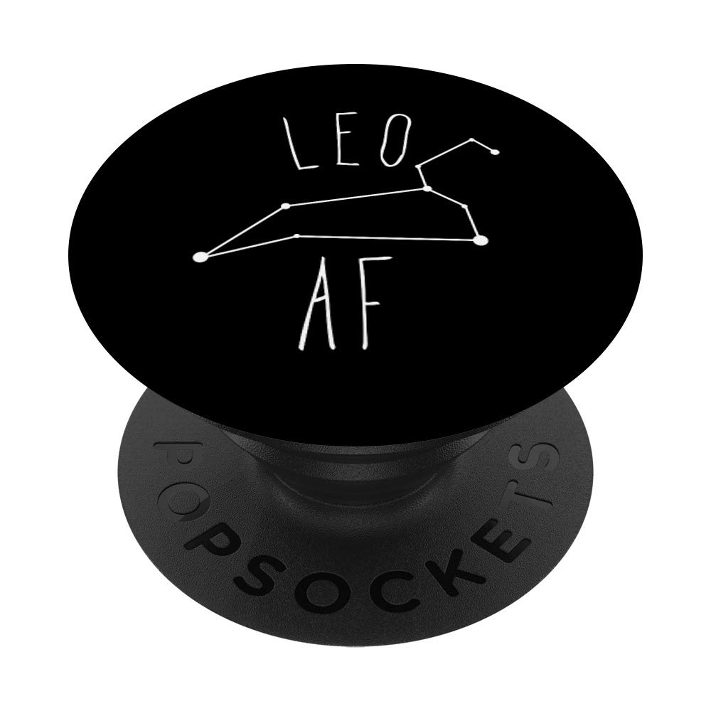 Leo AF Constellation / Funny Zodiac Leo Birthday Design PopSockets PopGrip: Swappable Grip for Phones & Tablets