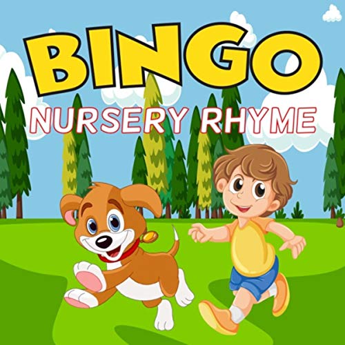 Bingo Nursery Rhyme by Baby Nursery Rhymes on Amazon Music