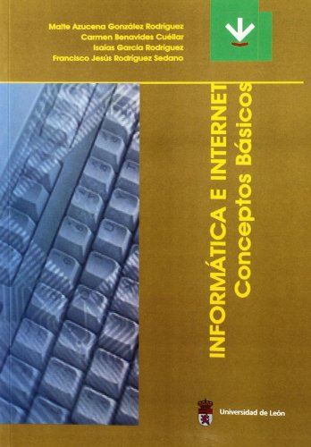 Informática e Internet. Conceptos básicos (Libros de Texto) Informática e Internet. Conceptos básicos (Libros de Texto)