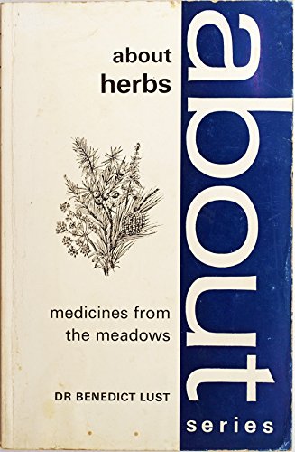 About Herbs: Medicines from the Meadows B00L9E9CDC Book Cover