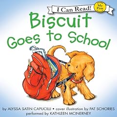 Biscuit Goes to School Audiolibro Por Alyssa Satin Capucilli arte de portada