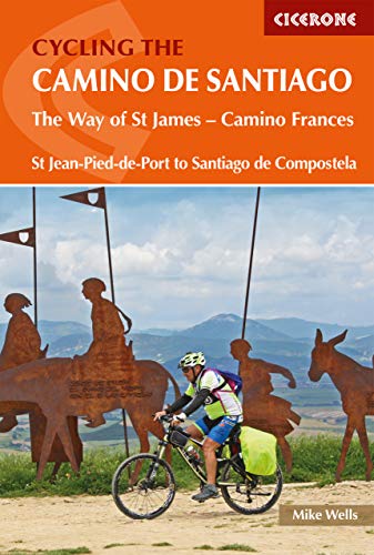 Cycling the Camino de Santiago (Cicerone Cycling Guides) Cycling the Camino de Santiago (Cicerone Cycling Guides)