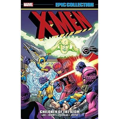 X-Men Epic Collection