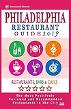 Philadelphia Restaurant Guide 2019: Best Rated Restaurants in Philadelphia, Pennsylvania - 500 restaurants, bars and cafés recommended for visitors, 2019