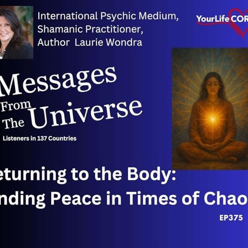Returning to the Body: Finding Peace in Times of Chaos