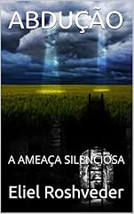 Capa de ABDUÇÃO: A AMEAÇA SILENCIOSA