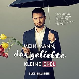 Mein Mann, das geliebte kleine Ekel Titelbild