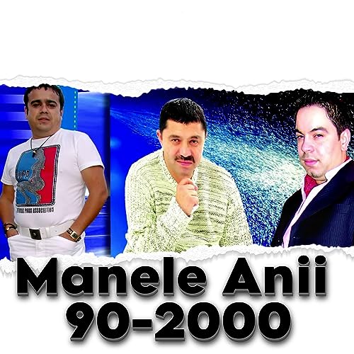 Amazon.com: Manele Anii 90-2000 : VARIOUS ARTISTS: Digital Music
