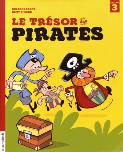 TRÉSOR DES PIRATES (LE) [Paperback] GAGNÉ, JOHANNE