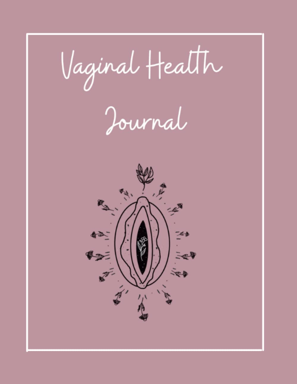 zinia creations Vaginal Health Journal, Paperback, 8.5x11inch