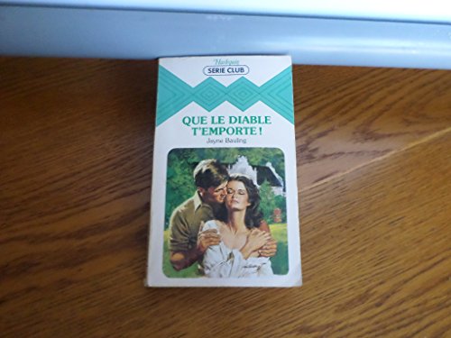 Que le diable t'emporte ! (Harlequin)