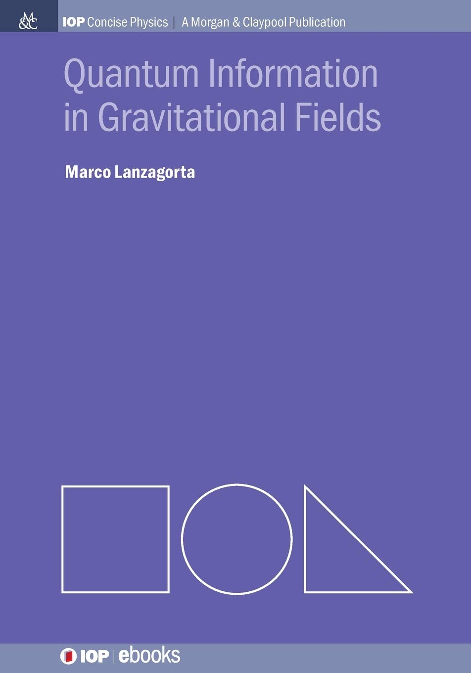 Buy Quantum Information in Gravitational Fields — BookShops.in