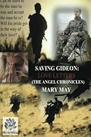Love Letters: Saving Gideon 1530302234 Book Cover