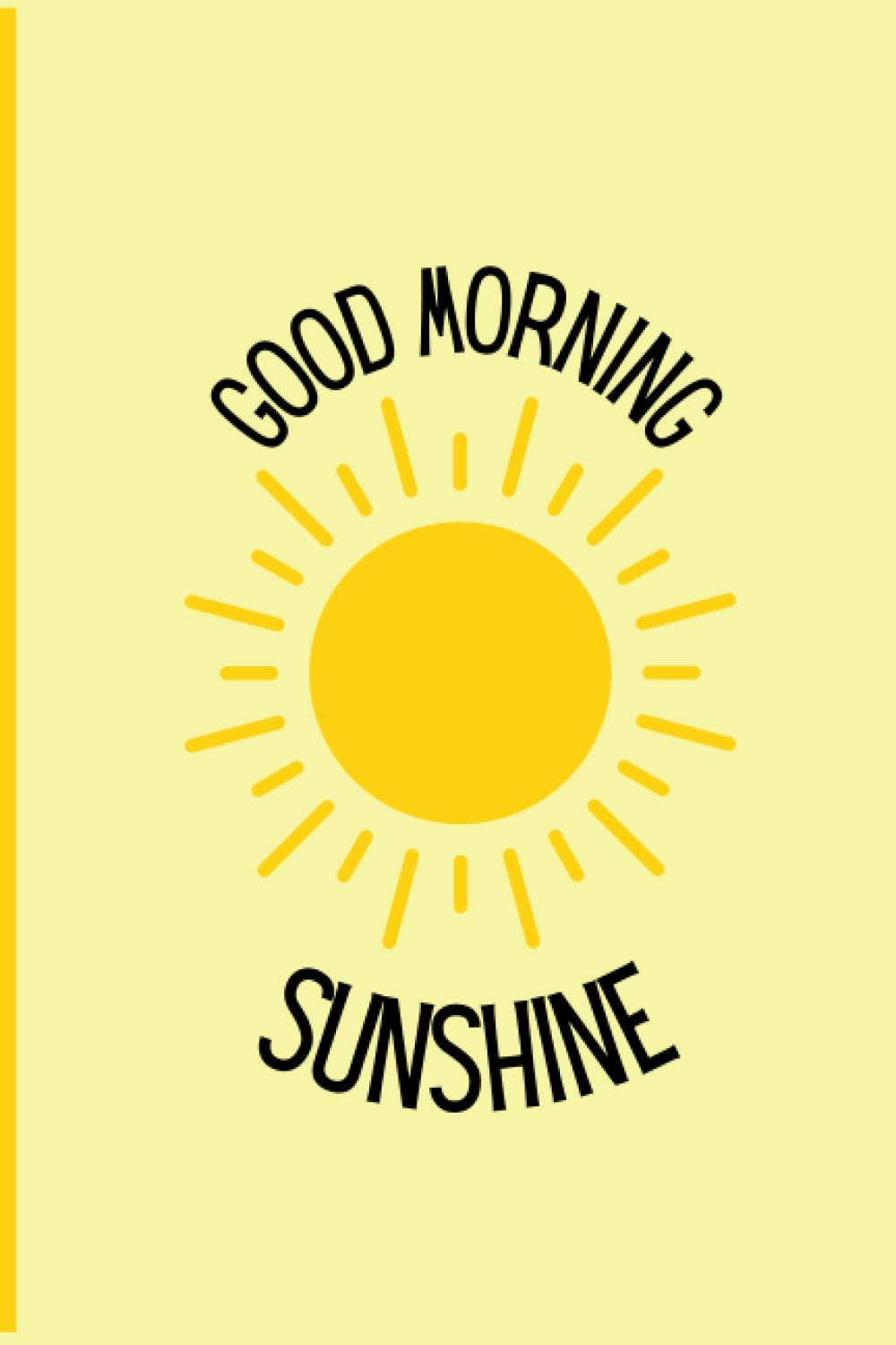 Amazon | Good Morning Sunshine | Moreland, Jayna | Children's Books