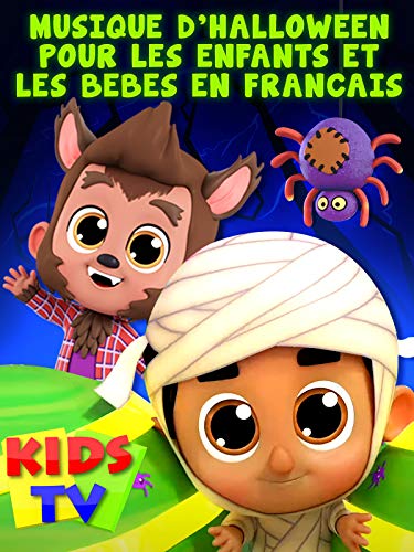 Musique D'Halloween Pour Les Enfants et Les Bébés en Français