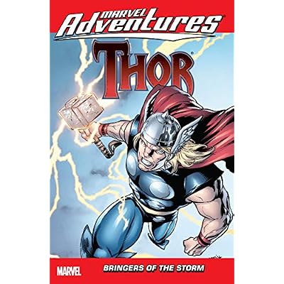 Marvel Adventures Thor: Bringers Of The Storm (Marvel Adventures