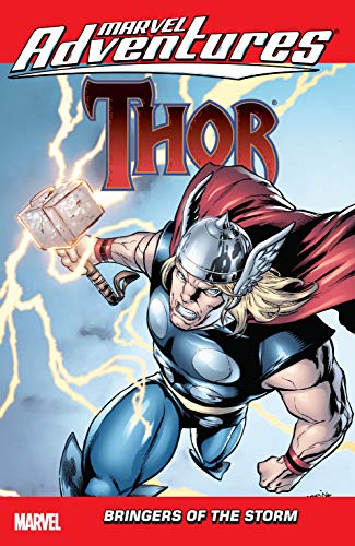 Marvel Adventures Thor: Bringers Of The Storm (Marvel Adventures: Super Heroes (2008-2010)) (English Edition)