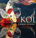 Koi: A Modern Folk Tale