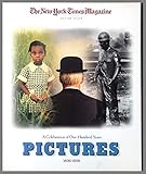 The New York Times Magazine, June 9, 1996: Pictures, A Celebration of One Hundred Years, 1896-1996