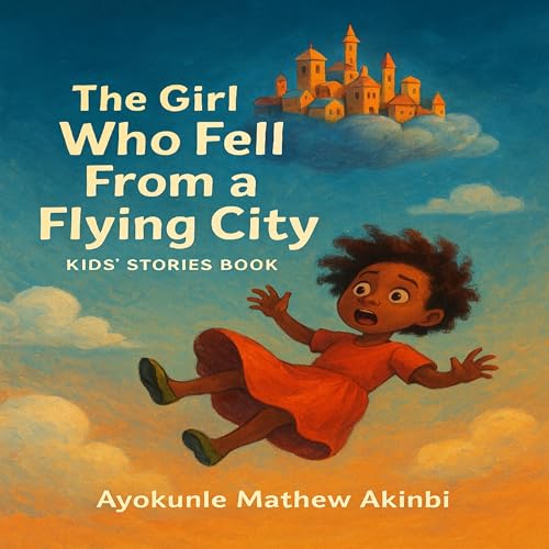 Audiobook: The Girl Who Fell from a Flying City by Ayokunle Mathew Akinbi episode artwork